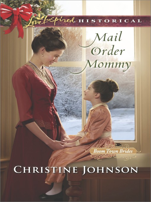 Title details for Mail Order Mommy by Christine Johnson - Wait list